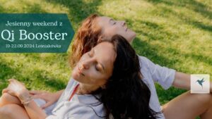 Wyjazd Qi Booster - Joga i Medycyna Chińska - Plakat promujący