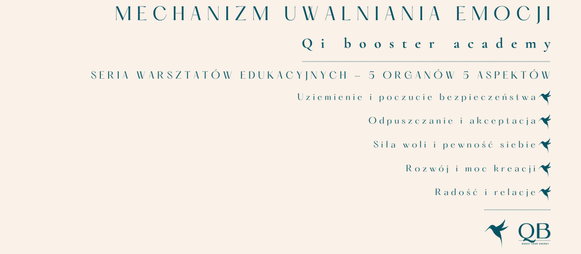 Grafika: Warsztaty Edukacyjne - Uwalnianie Emocji w TCM, Qi Booster Academy. Lista warsztatów.
